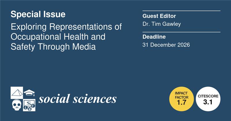 SocSci_MDPI's tweet image. ⚠️ Who is to blame? 
🎥#Media impacts how we perceive work injuries 

📱 From TikTok to documentaries 
🧬 Submit your OHS research 
📊 All methodologies welcome 

📢 Share your findings 

🔗 Link to submit: mdpi.com/journal/socsci…

#WorkSafety #Communication #AcademicTwitter