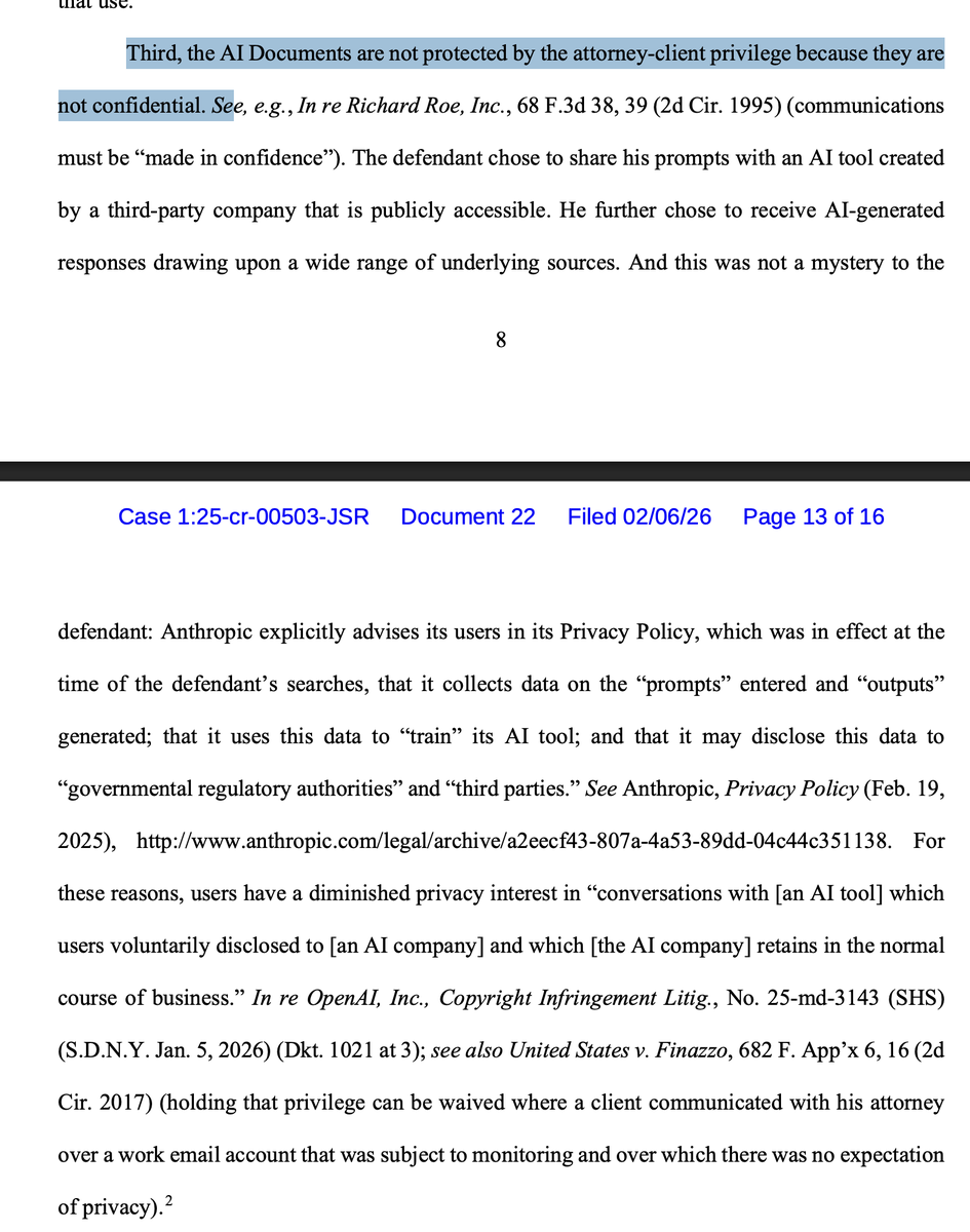 jsrailton's tweet image. Are you talking to AI about legal matters? Be careful.

He chatted with Claude about his legal strategy.

Then discussed with his lawyers.

A Federal judge just ruled that those AI chat logs have zero legal privilege