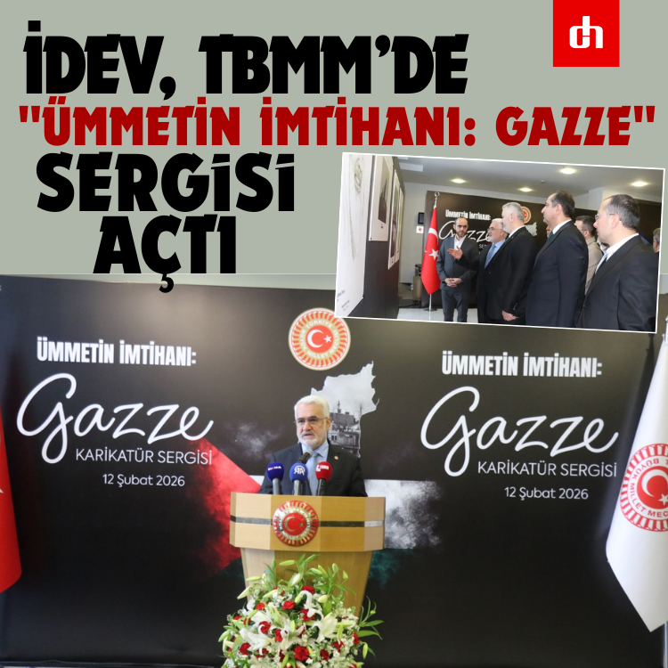 İDEV, TBMM’de "Ümmetin İmtihanı: Gazze" sergisi açtı
 dogruhaber.com.tr/idev-tbmmde-um…