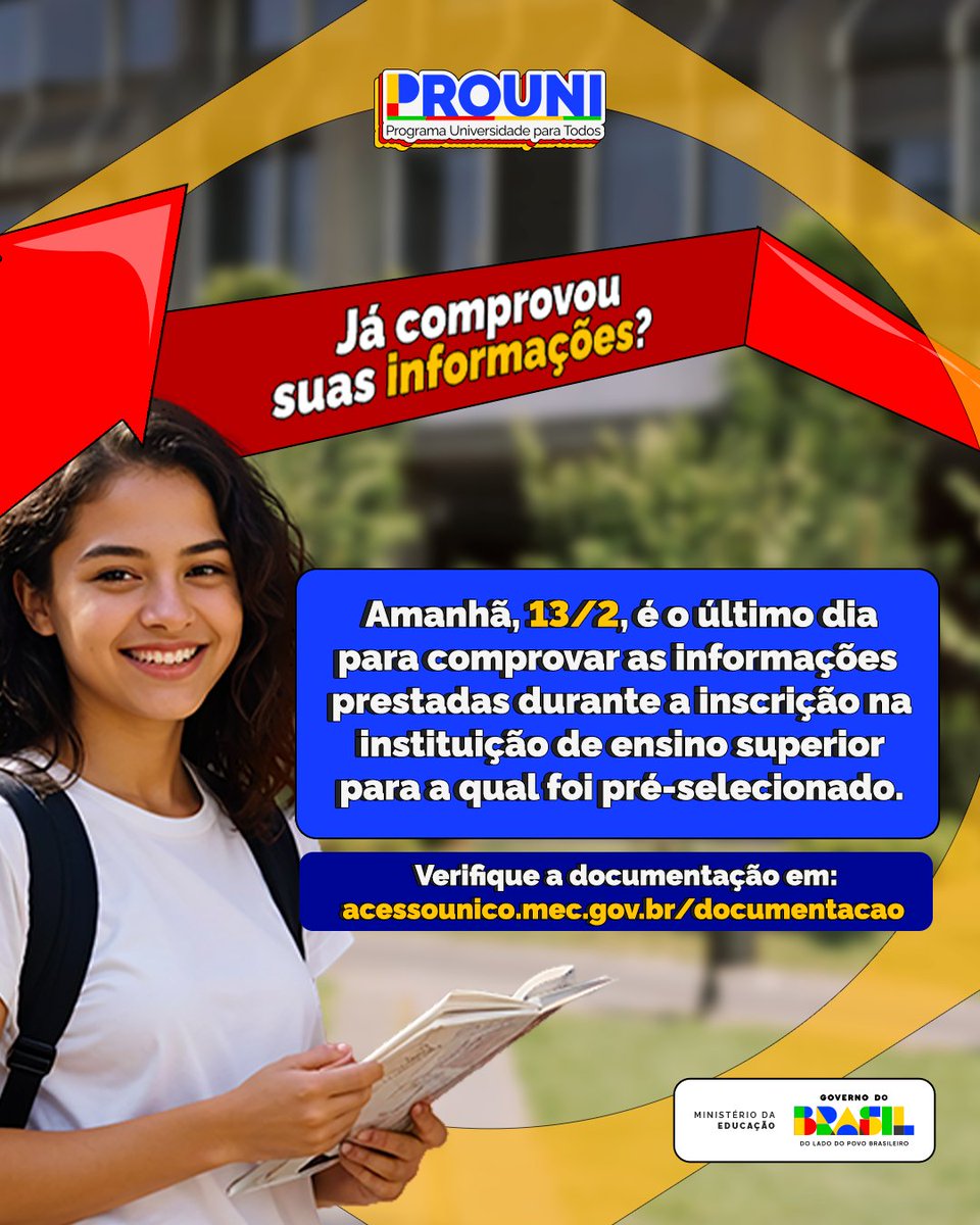 min_educacao's tweet image. Atenção, pré-selecionados! 📢 O prazo para realizar a comprovação das informações da 1ª chamada do Prouni 2026 vai até amanhã, 13 de fevereiro. Essa etapa é obrigatória para garantir sua bolsa. Confira as orientações: acessounico.mec.gov.br/prouni 

#Prouni #Prouni2026 #MEC #Educação