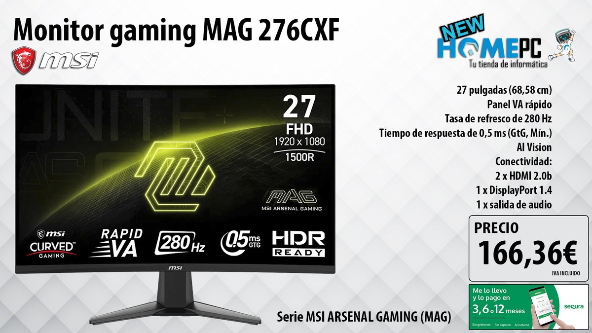 ⚡️Monitor gaming MAG 276CXF Curvo 280Hz⚡️

Su diseño curvo potencia la inmersión y su construcción robusta y estética agresiva reflejan la filosofía MAG: estabilidad,  resistencia y rendimiento constante en largas sesiones de juego.

Precio: 166,36€
🛒acortar.link/GvIooD