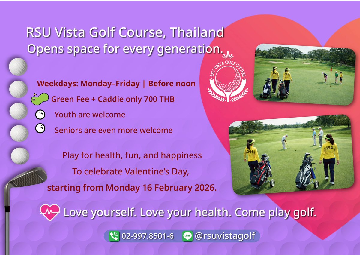 RSUVista's tweet photo. ⛳️✨ RSU Vista Golf Course, Thailand 

📣 Hot Weekday Deal 

🗓 Monday–Friday
⏰ Morning Play (6:00–12:00)

💸 Green Fee + Caddie — ONLY 700 THB! 😲🔥

👉 Eligible for:
🧒 Youth under 21
👴👵 Seniors over 70

📆 Starting Monday, 17 February 2026
🪪 ID required. https://t.co/CYLRN6F4qT