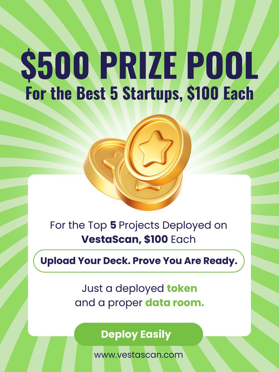 $500 Prize Pool.
$100 each for the top 5 projects deployed on VestaScan.

If you are raising, show execution.

Deploy your token.
Upload your deck.
Build your data room.
Post proof in the comments.

🏆 Winners will be announced on 20 Feb 2026.

👉 vestascan.com