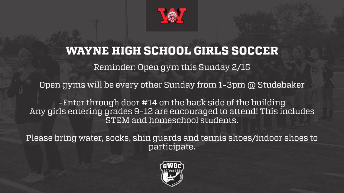 WayneGSoccer's tweet photo. Reminder, open gym this Sunday 2/15! 

All girls in 8th-11th grade who are interested in playing soccer at Wayne are strongly encouraged to attend.

Fill out the link below to receive updates and schedules!
https://t.co/VayZU0DECP https://t.co/NKjnkWIRXb