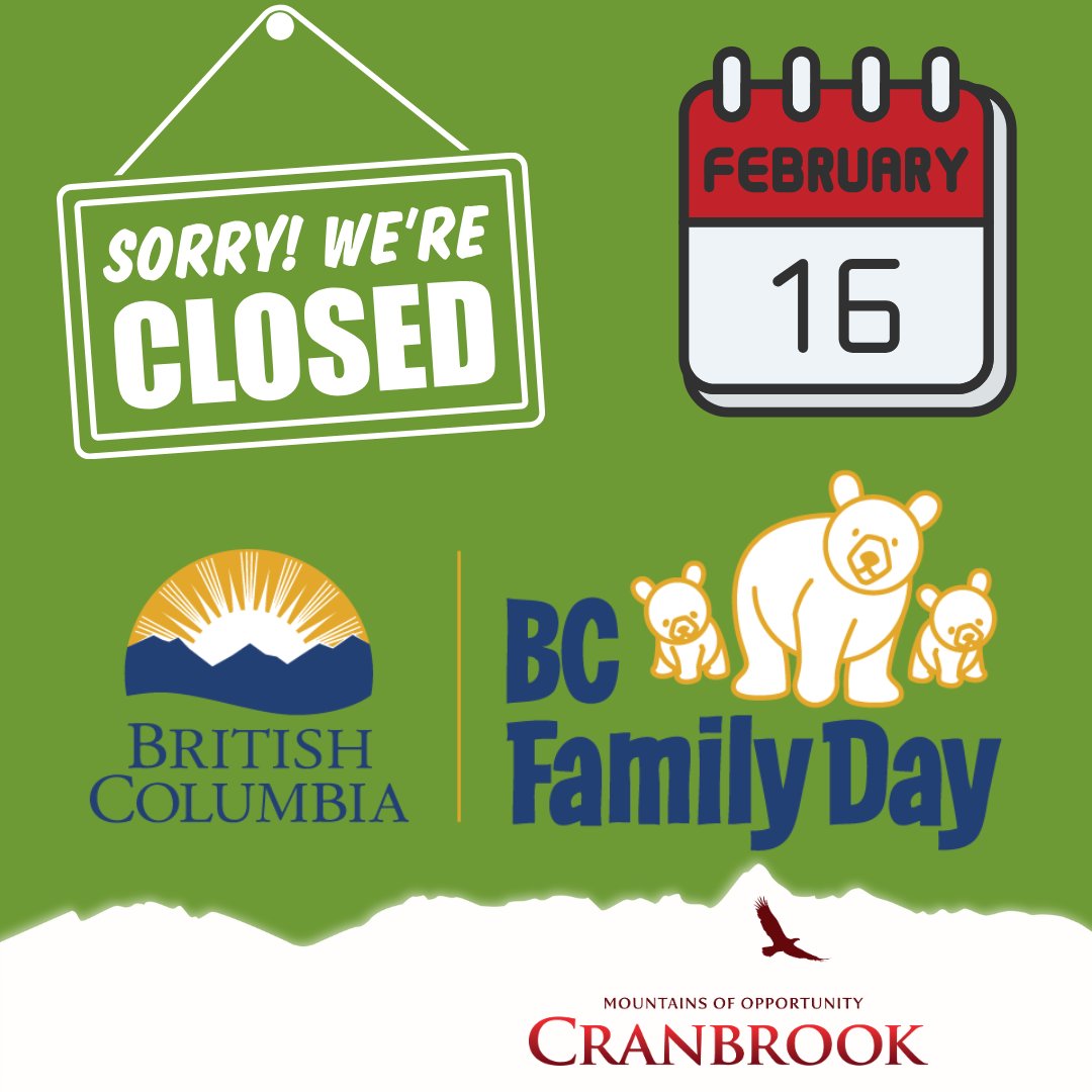 cityofcranbrook's tweet photo. A reminder that our offices will be closed on Monday, February 16, 2026 for BC Family Day. We will reopen as usual on Tuesday, February 17. Happy Family Day! #Cranbrook https://t.co/dlgc0Nu3I8