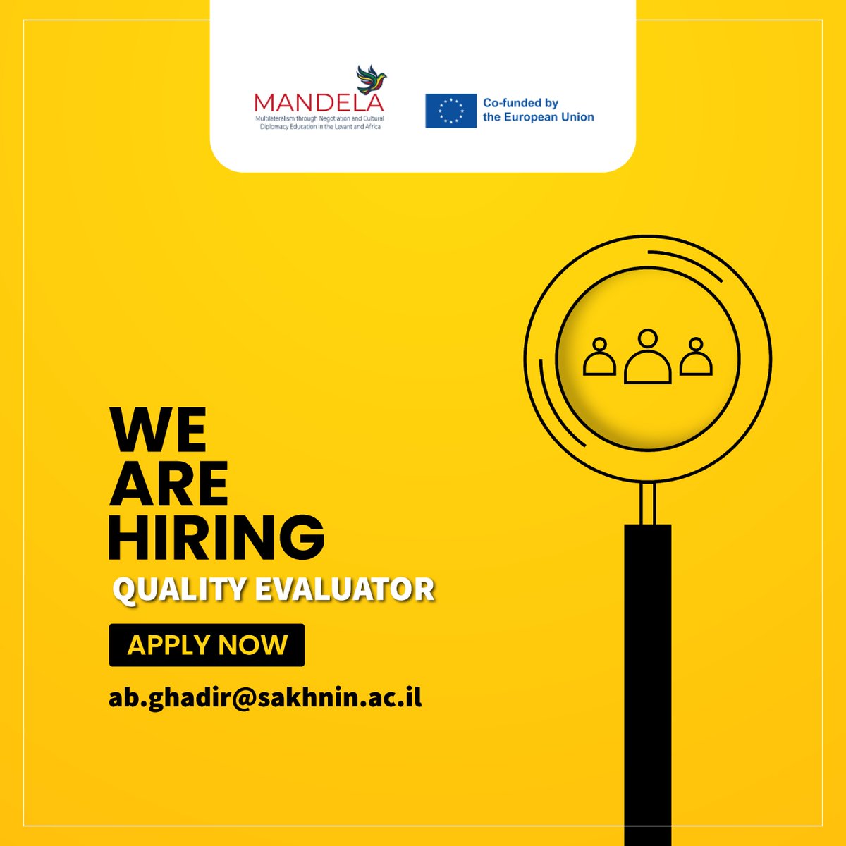 Mandelaproject1's tweet photo. 📢 Call for External Quality Evaluator
MANDELA – Erasmus+ CBHE Project seeks an independent evaluator for mid-term &amp; final reports.
💶 Budget: up to €8,000
📅 Deadline: 24/02/2026
📧 ab.ghadir@sakhnin.ac.il https://t.co/o1XmGTTy68