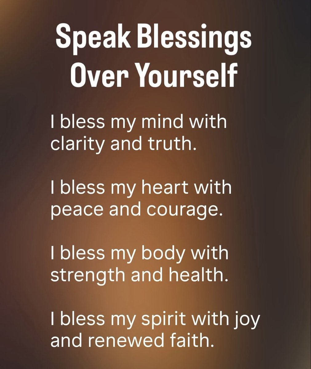 Speak blessings over yourself ❤️
