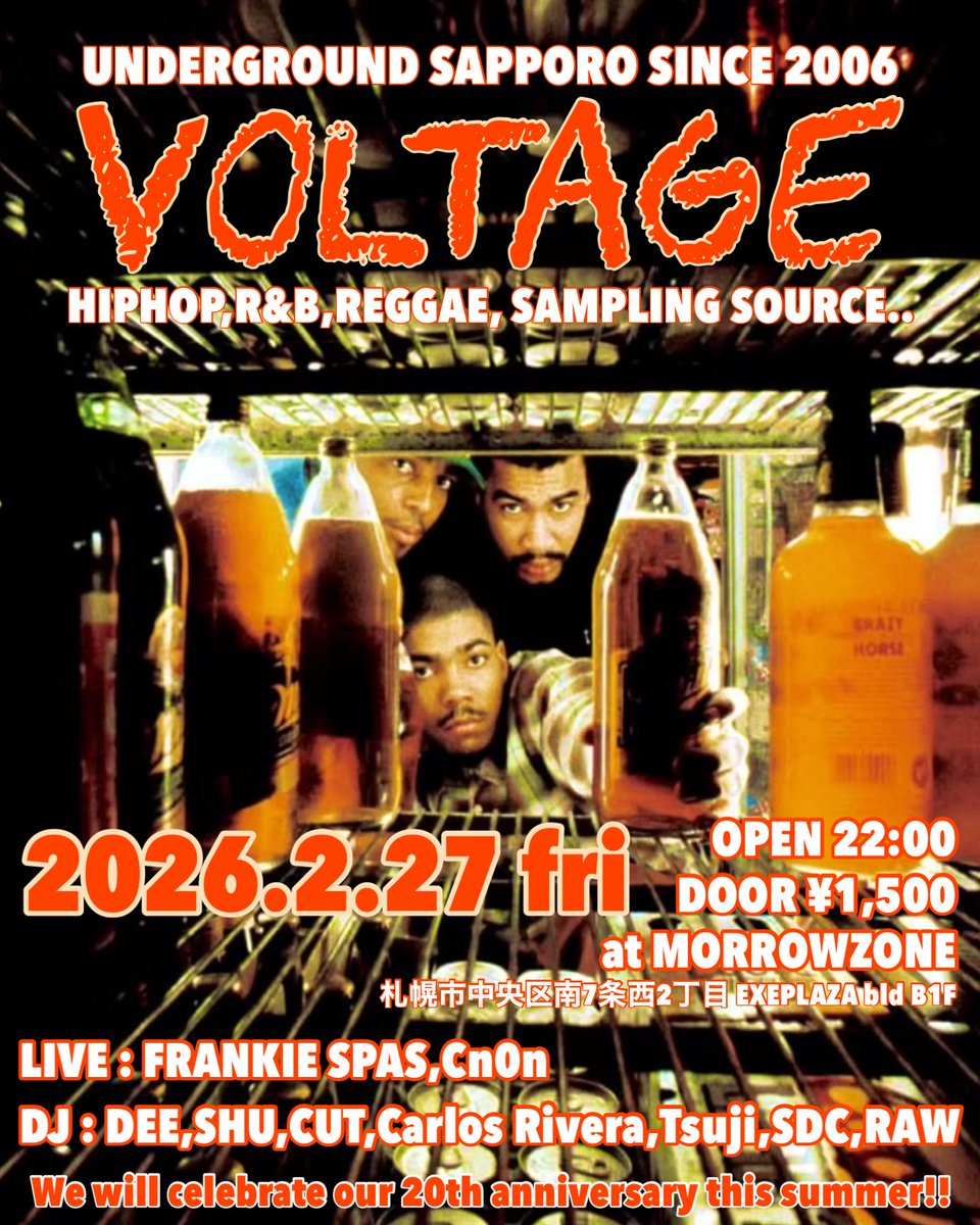 今月も最終金曜日はコチラ‼️
【RAW】がDJ初参戦🤝
どんなプレイをしてくれるか楽しみです✨
フロアで爆音HIPHOP浴びに来て下さい🔊🔥
 
『ＶＯＬＴＡＧＥ』
2026/2/27(FRI)
at MORROWZONE
(札幌市中央区南7条西2丁目 EXEPLAZA bld B1F)
OPEN / 22:00
DOOR / ¥1,500