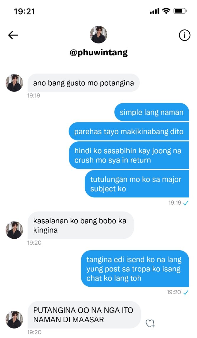 a #pondphuwin filo au;

Despite being in the same cof, never nagka sundo si Pond at Phuwin. Until one time, Pond made a deal to Phuwin na parehas sila makikinabang : hindi lalabas na gusto ni Phuwin ang tropa nilang si Joong at papasa si Pond sa major subject niya.