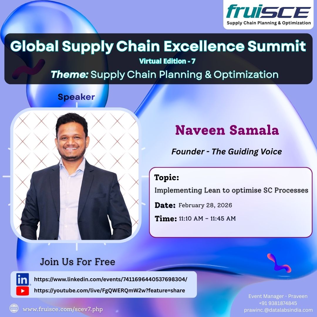 datalabsindia1's tweet photo. 🚀 Join the Global Supply Chain Excellence Summit -Virtual Edition 7

🎤 Naveen Samala, Founder - The Guiding Voice

📌 Topic: Implementing Lean to Optimize Supply Chain Processes

📅 Feb 28, 2026 | ⏰ 11:10 - 11:45 AM IST
🔗 Register FREE: https://t.co/f56LXHky1t https://t.co/AOjmQ3hqKP
