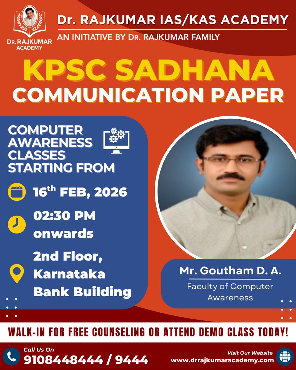 DrRajAcademy's tweet photo. Master Computer Awareness for KPSC the smart way with the Sadhana Communication Paper Batch.
Learn exam focused concepts and score boosting strategies with Mr Goutham D A Sir.
Classes begin 16 Feb 2026 at 02:30 PM.
#KPSC #KPSCSadhana #CommunicationPaper #DrRajkumarAcademy https://t.co/8IaNZwXlVT