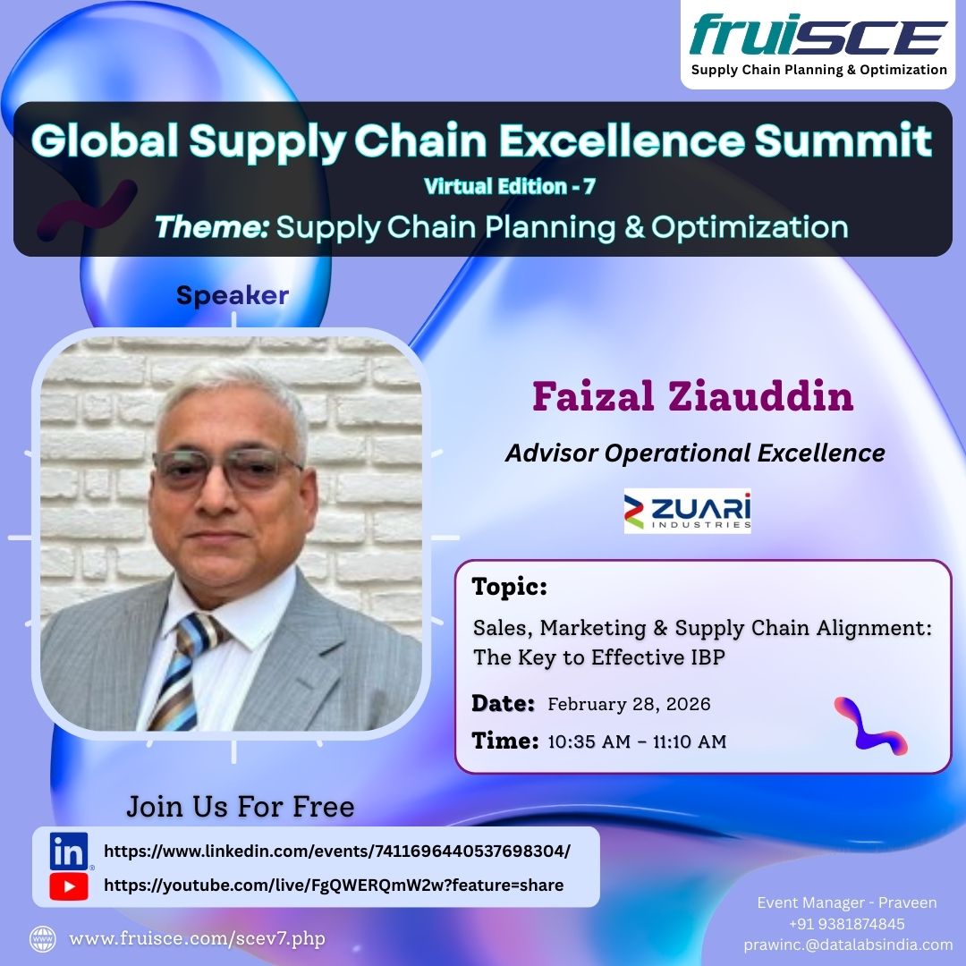 datalabsindia1's tweet photo. 🚀 Global Supply Chain Excellence Summit - Virtual Edition 7

🎤 Faisal Ziauddin
Advisor - Operational Excellence, Zuari Industries Ltd

📌 Sales, Marketing &amp; Supply Chain Alignment:  Key to Effective IBP

📅 Feb 28, 2026 | ⏰ 10:35

🔗 Register FREE:
👉 https://t.co/f56LXHky1t https://t.co/s7p3XBQ6hZ