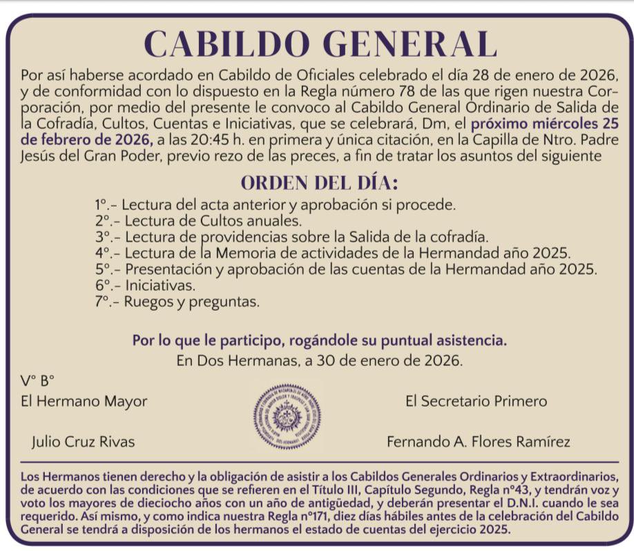 CABILDO GENERAL.

Comunicamos que el próximo miércoles día 25 de febrero, a las 20:45 h., celebraremos Cabildo General Ordinario de Salida de la Cofradía, Cultos, Cuentas e Iniciativas.