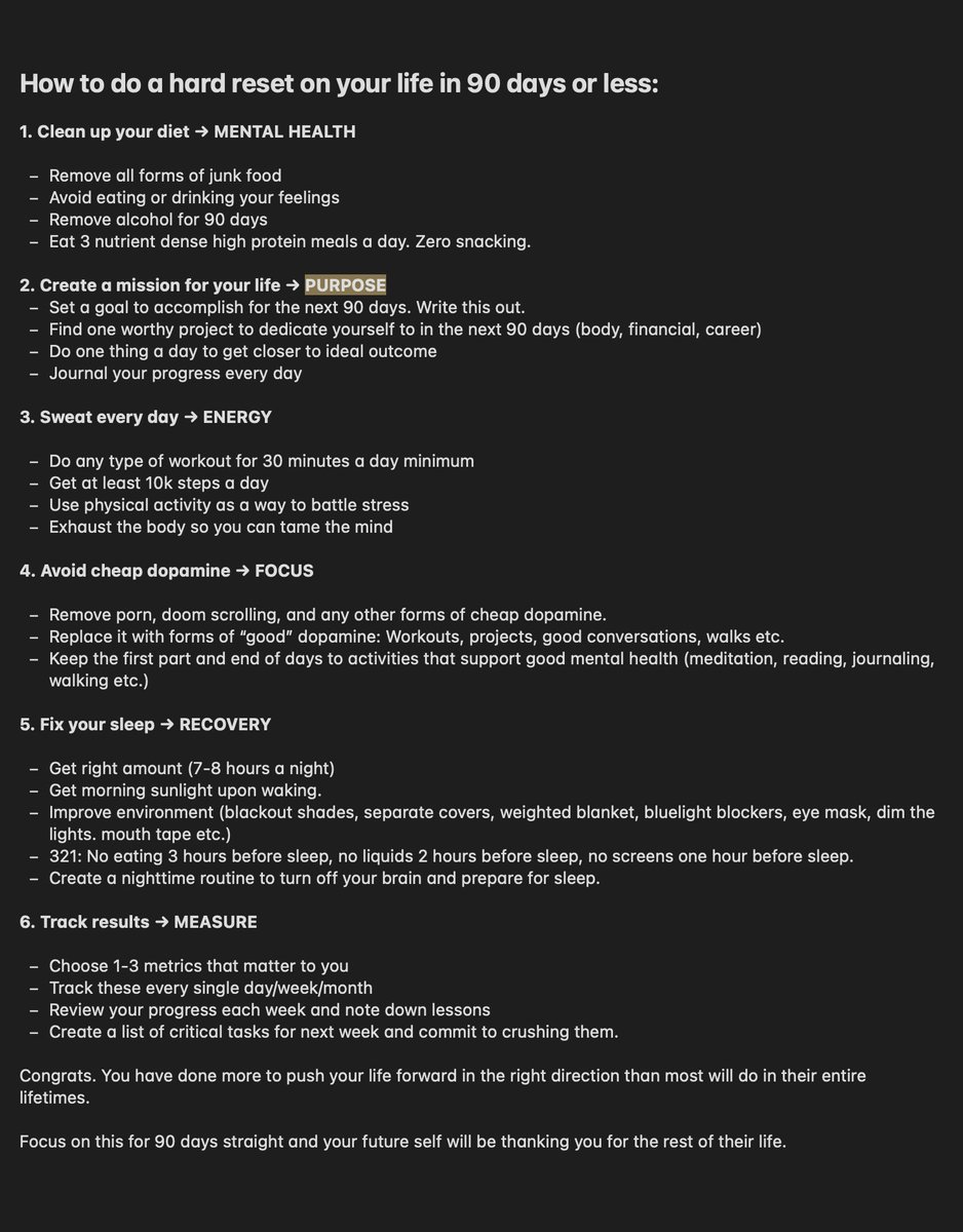 If you want to do a hard reset for your life in 90 days, read this: