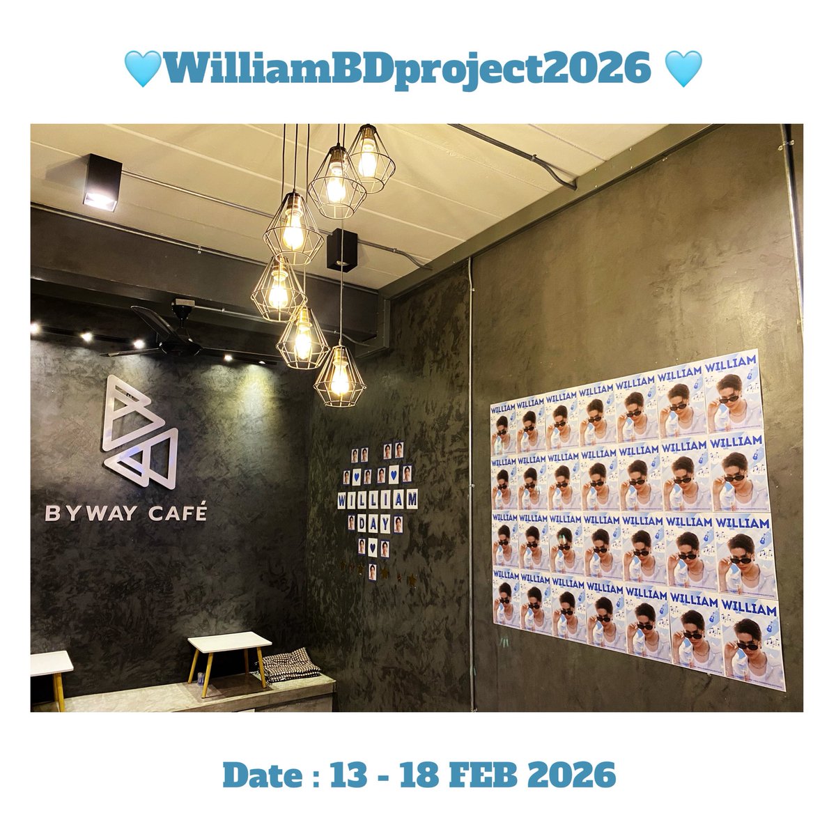 bywaycafe's tweet photo. 🩵🎂WilliamBDproject2026 🎂🩵

🗓️ Date : 13 - 18 FEB 2026

📍Place📍
🌟 Byway Cafe  @bywaycafe (ปัตตานี)
⏰10am - 6pm

#WilliamBDproject2026
#williamjkp
#LYKN https://t.co/NwmRDVN0sq
