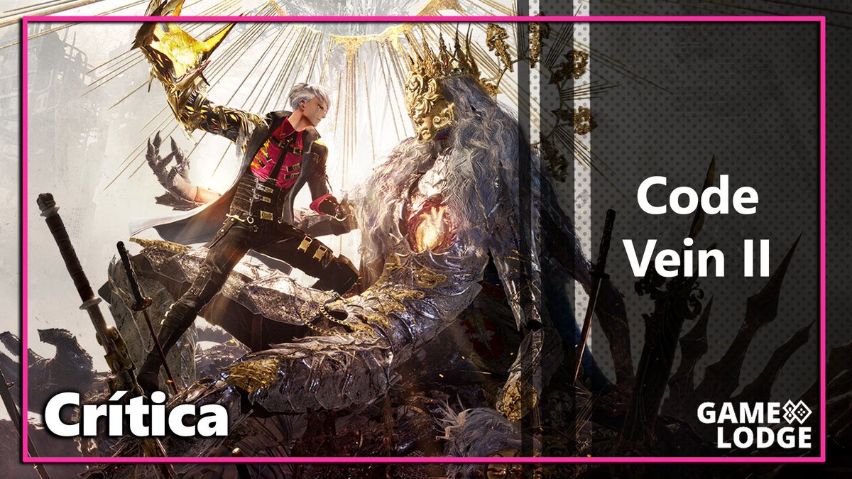 Crítica: CODE VEIN II - É perigoso ir sozinho 
gamelodge.com.br/critica-code-v…