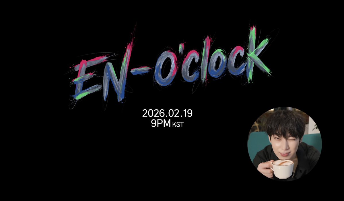 What time is it? It’s EN-O’CLOCK! 🥳

ENGENEs, it's finally back! New episode coming on February 19 (9 PM KST).

Watch the teaser here:
🔗 youtu.be/kUb4JbTrYPk

<a href="/ENHYPEN_members/">ENHYPEN</a> <a href="/ENHYPEN/">ENHYPEN OFFICIAL</a> #ENHYPEN #엔하이픈