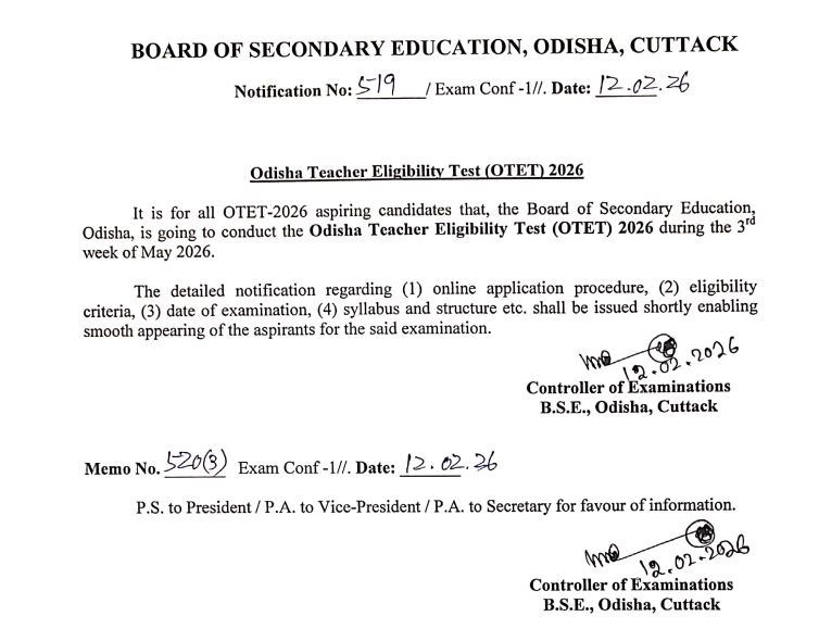 -ମେ’ ତୃତୀୟ ସପ୍ତାହରେ ପରବର୍ତ୍ତୀ OTET-୨୦୨୬ ପରୀକ୍ଷା ଅନୁଷ୍ଠିତ ହେବ। ଖୁବ୍‌ ଶୀଘ୍ର ଆବେଦନ ନେଇ ତାରିଖ ପ୍ରକାଶ ପାଇବ ବୋଲି ବୋର୍ଡ ପକ୍ଷରୁ ସୂଚନା ଦିଆଯିବ।
#OTET #BSE