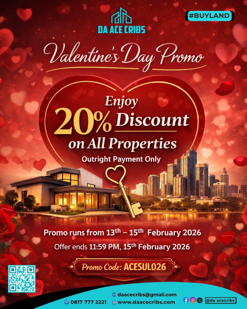 Dear Smart Investor 
DA ACE CRIBS is offering a 20% Valentine’s Discount on ALL Properties (Outright Payment Only).

Promo runs from 13th – 15th February 2026

This is the perfect time to secure your dream property at a discounted rate.

Call: 09111991100 or 08089415396

PROMO