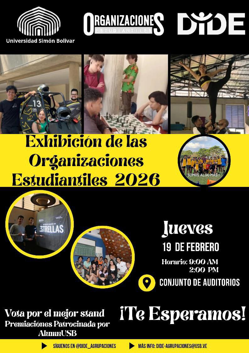 campusb's tweet image. El Departamento de Actividades y Organizaciones Estudiantiles de la USB invita a toda la comunidad estudiantil a participar en la Exhibición de las Organizaciones Estudiantiles 2026, que se realizará el próximo jueves 19 de febrero de 2026. #Usbve #Campus