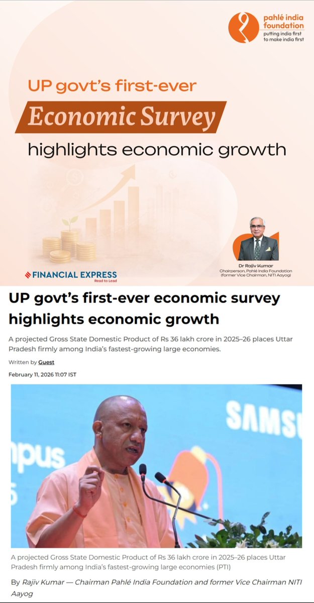 🚀 UP is no longer just "catching up"—it’s leading

In <a href="/FinancialXpress/">Financial Express</a>, <a href="/RajivKumar1/">Rajiv Kumar</a>, Chairperson of <a href="/PahleIndia/">Pahlé India Foundation</a>  breaks down Uttar Pradesh’s first-ever Economic Survey.

Key Takeaways: ✅ GSDP poised to reach ₹36 Lakh Cr in 2025-26 ✅ Per capita income doubled in 8 years ✅