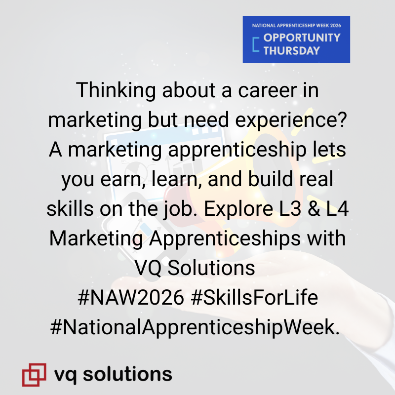 vqsolutions's tweet photo. Fancy a career in marketing? Explore apprenticeship opportunities with VQ Solutions #NAW2026 #SkillsForLife #NationalApprenticeshipWeek. https://t.co/2ShJiZooEb
