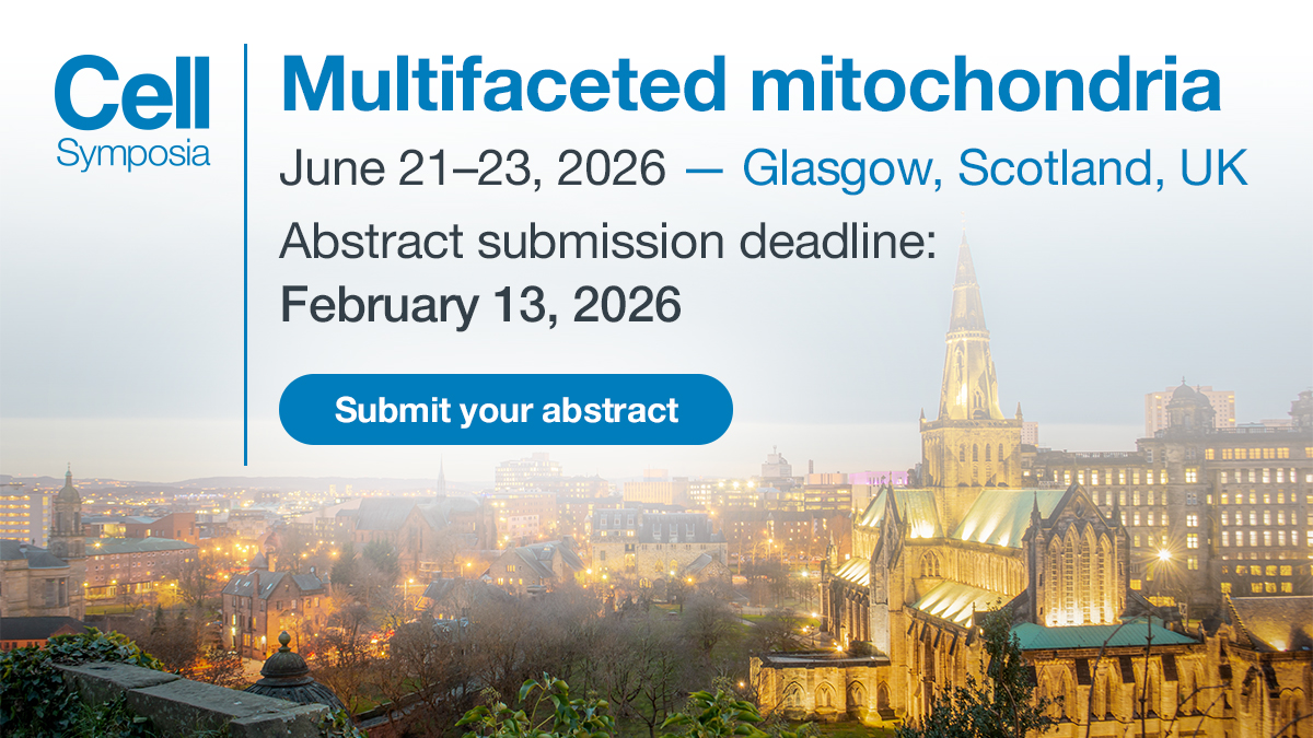 CellReports's tweet image. Do you want to be part of a meeting where every dimension of #mitochondrialbiology comes together, from #metabolism &amp;amp; #genetics to #disease &amp;amp; #therapy? 

Submit your abstract to @CellSymposia #CSMito2026 for the opportunity to see the whole field at once!

hubs.li/Q042QFxw0