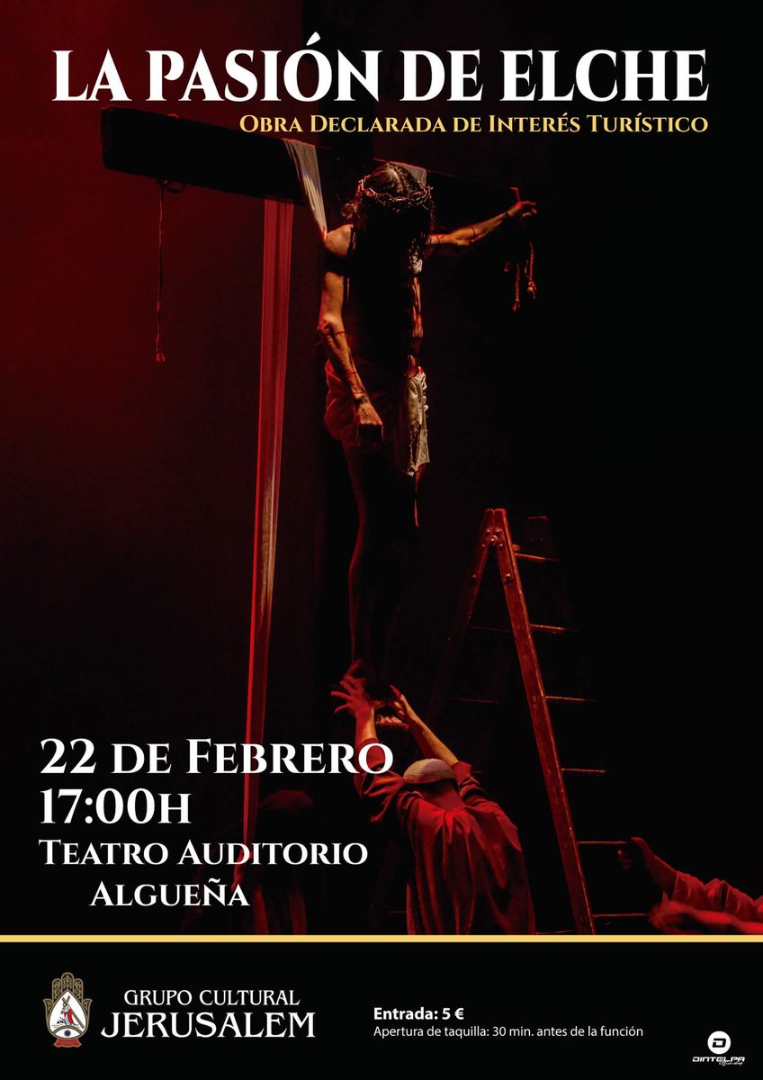 aytoalguenya's tweet image. 🎭✨ Llega al Teatro-Auditorio "LA PASIÓN DE ELCHE". Obra declarada de interés turístico. 

Este 22 de febrero, a las 17:00 h.,vive una representación llena de emoción, fuerza y tradición con la puesta en escena del Grupo Cultural JERUSALEM.

@aytoalguenya
#Algueña #lAlguenya