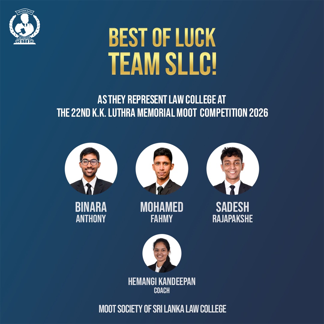 MootSociety's tweet photo. Wishing Team SLLC the very best as they represent Sri Lanka Law College at the 22nd K.K. Luthra Memorial Moot Court Competition in New Delhi! 

The team comprises Binara Anthony, Mohamed Fahmy, and Sadesh Rajapakse, and is coached by Ms. Hemangi Kandeepan, AAL.

#MootSoc26 https://t.co/jEWCldI4E3