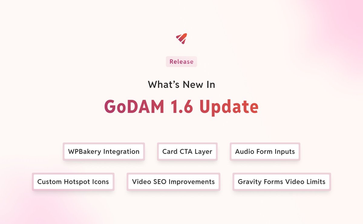 godam_io's tweet photo. GoDAM 1.6 is live! 🚀

We have added @wpbakery Page Builder support, audio input for the GoDAM Form Recorder, video duration limits, and key SEO improvements - all designed to enhance media performance and user experience for WordPress users.

Read more 👉 https://t.co/N2gvzBLTJY https://t.co/XraHCJ1oPw