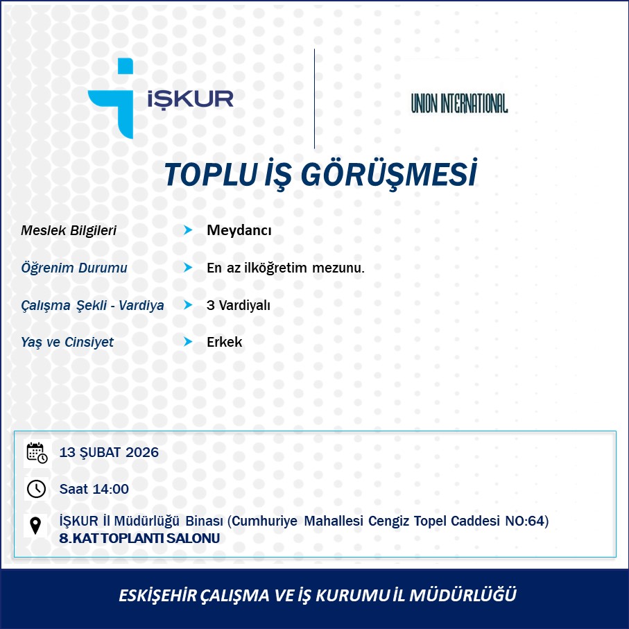 📢 UNION INTERNATIONAL Firmasında;

📌Meydancı

Mesleğinde personel istihdam edilecektir. Görüşmeler İl Müdürlüğümüz binasında gerçekleştirilecektir.

#Eskişehir
#İŞKURdaİşVar