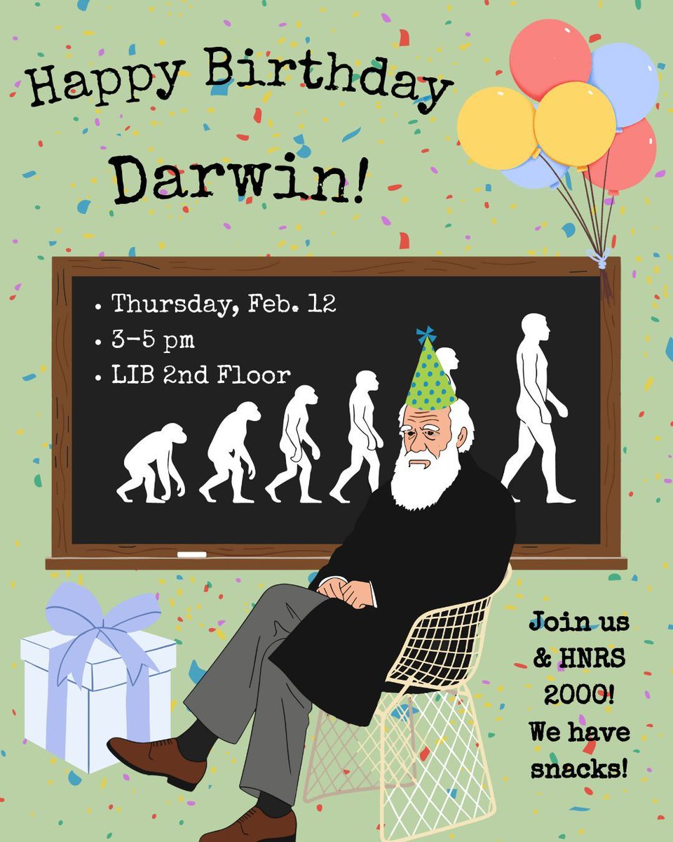 February 12th is Charles Darwin's birthday! Students from HNRS 2000 will be hosting a celebration on the 2nd floor from 3-5 pm. Join us for snacks and an activity. Also, be sure to check out our Darwin book display on the 1st floor!