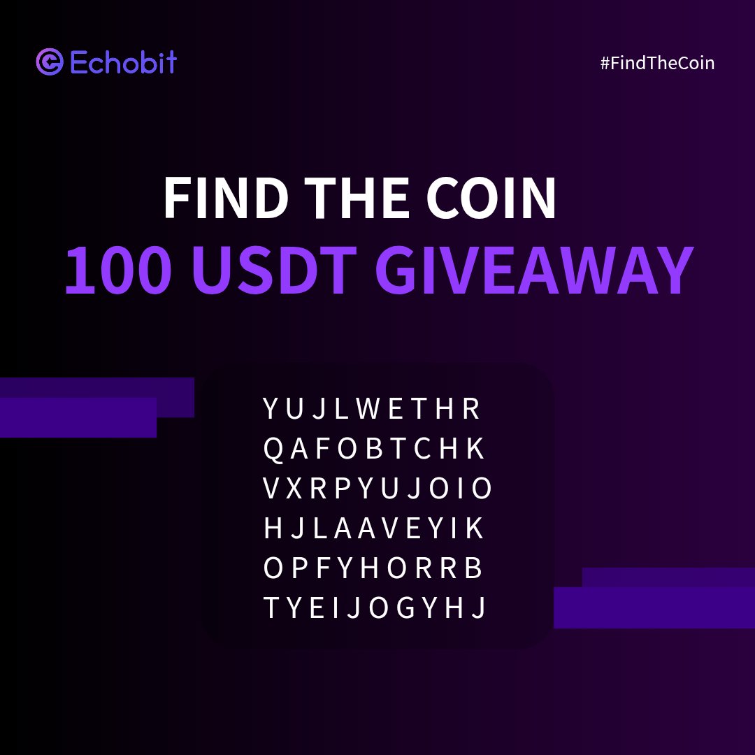 🎯 $100 Prize Pool LIVE! Find 3 Coin Names Hidden in Letters

Vision Test: Spot the 3 trending coin names hidden in this letter maze!

✅ How to join: 
1️⃣ Follow <a href="/EchobitExchange/">Echobit Exchange</a> 
2️⃣ Comment the FULL NAMES of 3 coins in order 
3️⃣ Tag 2 friends

🎁 10 lucky solvers will each win