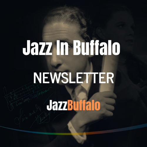 Jazz in Buffalo: A Celebration Honoring Buffalo's Greatest Son - mailchi.mp/e0cf5a522c33/j…
