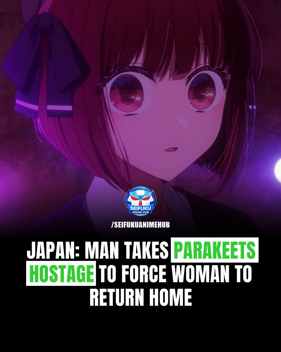 A 26-year-old man was ARRESTED in Japan after kidnapping and holding a woman’s parakeets hostage in order to make her “come back home.” The woman called the police, who went to the scene and arrested the man.

And now comes the frustrating part: Japanese police did not explain