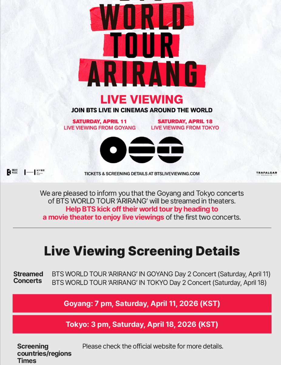 All 3 days in GOYANG will be live streamed online April 9, 11 and 12 

Day 2 concerts in GOYANG [Apr 11]  and TOKYO [Apr 18] will be live streamed in Cinemas Worldwide 

"Help BTS kick off their world tour by heading to a movie theatre to enjoy live screenings"