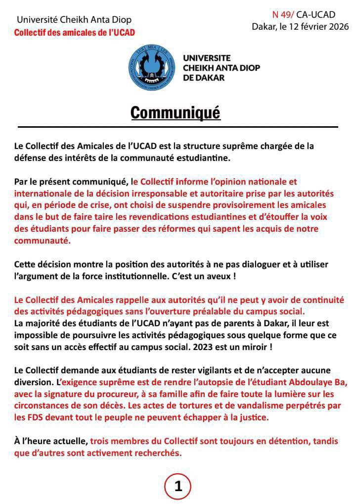 Noo_IDcard's tweet photo. ‼️Le Collectif des Amicales de l’UCAD dénonce la suspension des amicales par les autorités, qu’il considère comme une mesure autoritaire visant à étouffer les revendications étudiantes.

Il exige l’ouverture du campus social avant toute reprise des cours, la remise de l’autopsie d’Abdoulaye Ba à sa famille et la justice pour les faits dénoncés.

Il appelle enfin les étudiants à rester mobilisés et indique que trois de ses membres sont toujours en détention.