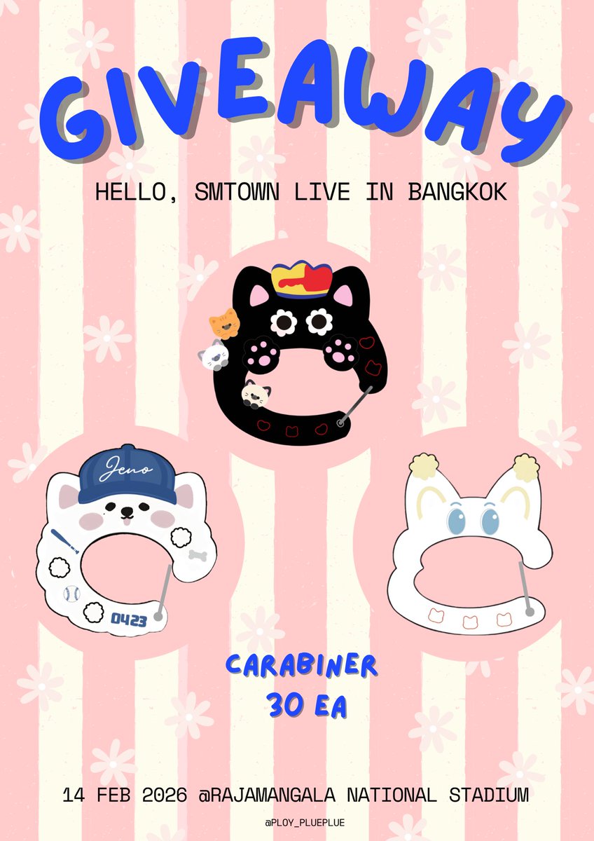 ｡˚🐱◝｡Giveaway ｡˚🐱◝｡

♡ Carabiner 30 ea

ღ date : 14 Feb 2026
ღ Rajamangala stadium
ღ Rule : RT+โชว์ของที่เกี่ยวกับเมมเบอร์นั้น

#SMTOWN_LIVE_BANGKOK
#SMTOWNLIVE2025_26_BANGKOK
#PChi_giveaway