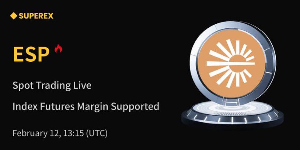 #SuperEx New Listing

Listing: $ESP (<a href="/espressoFNDN/">Espresso Foundation</a>) on Speot and support Index Futures as a margin
Trading Starts: 13:15 (UTC) on February 12, 2026
Details: support.superex.com/hc/en-001/arti…

SuperEx Index Futures is now Live! 
More details ➡️ support.superex.com/hc/en-001/sect…