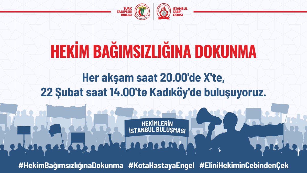 📢 Hekim Bağımsızlığına Dokunma

Hekimlerin serbest çalışma hakkını ve mesleki bağımsızlığını ağır biçimde kısıtlayan mali ve idari düzenlemelere karşı sesimizi yükseltmek için her akşam saat 20.00'de X'te, 22 Şubat 2026 Pazar günü saat 14.00’te Kadıköy'de buluşuyoruz!