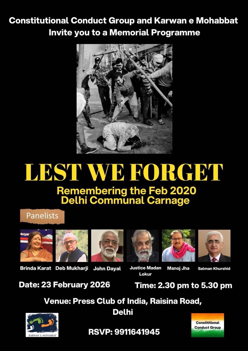 Lest We Forget 
Remembering the communal carnage in Delhi in February 2020 

23 Feb, Press Club of India, New Delhi. 2:30pm
<a href="/harsh_mander/">Harsh Mander</a> <a href="/manojkjhadu/">Manoj Kumar Jha</a> <a href="/JohnDayal/">JohnDayal</a> Brinda Karat, Madan Lokur, Deb Mukherjee