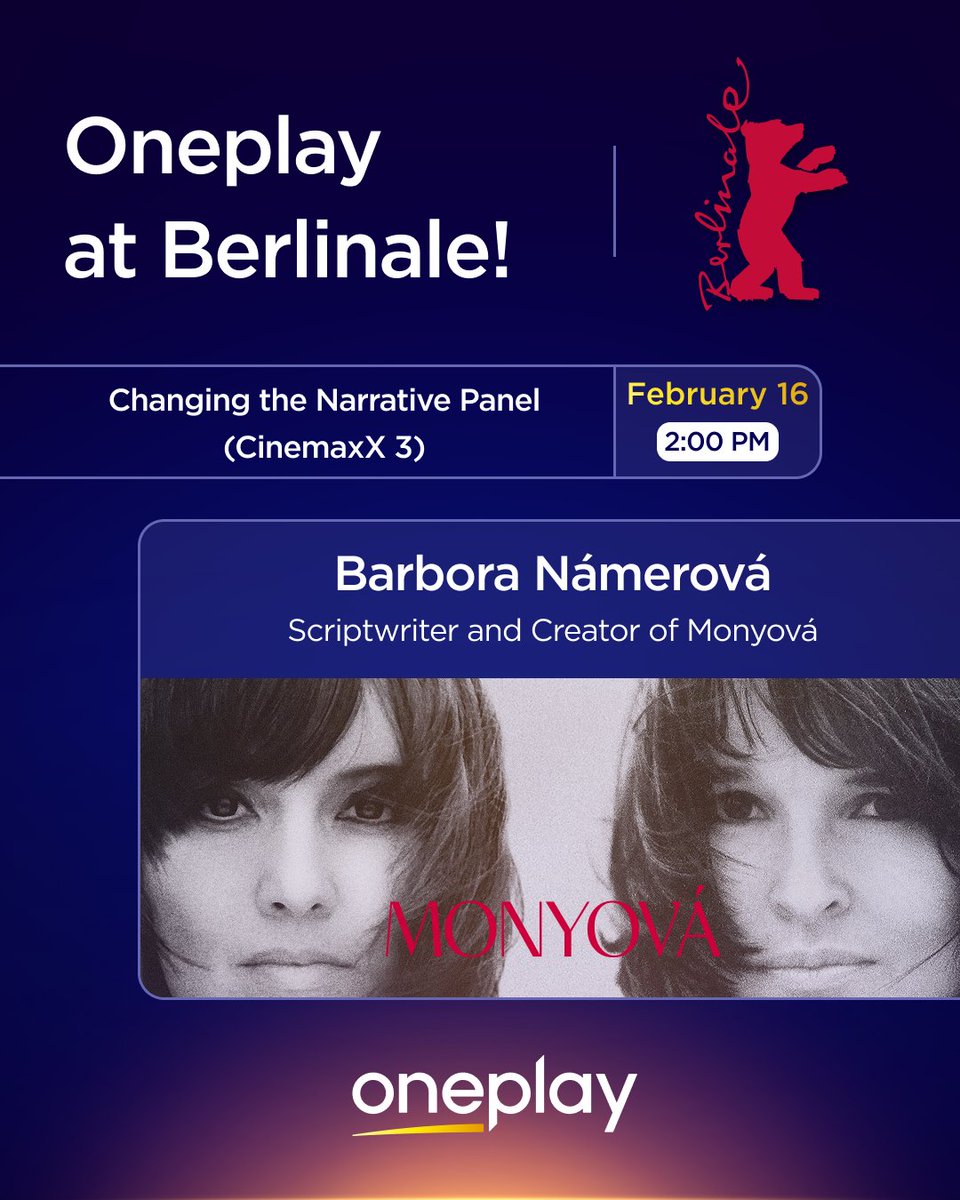 Voyo_cz's tweet photo. Our Oneplay Original series Monyová is heading to Berlinale!
From February 14 to 17, 2026, Oneplay will be part of the Berlinale Series Market and the industry programme. Join us for panel discussions, the exclusive Oneplay Showcase, and the official screening of Monyová.
Let's meet in Berlin. ✨