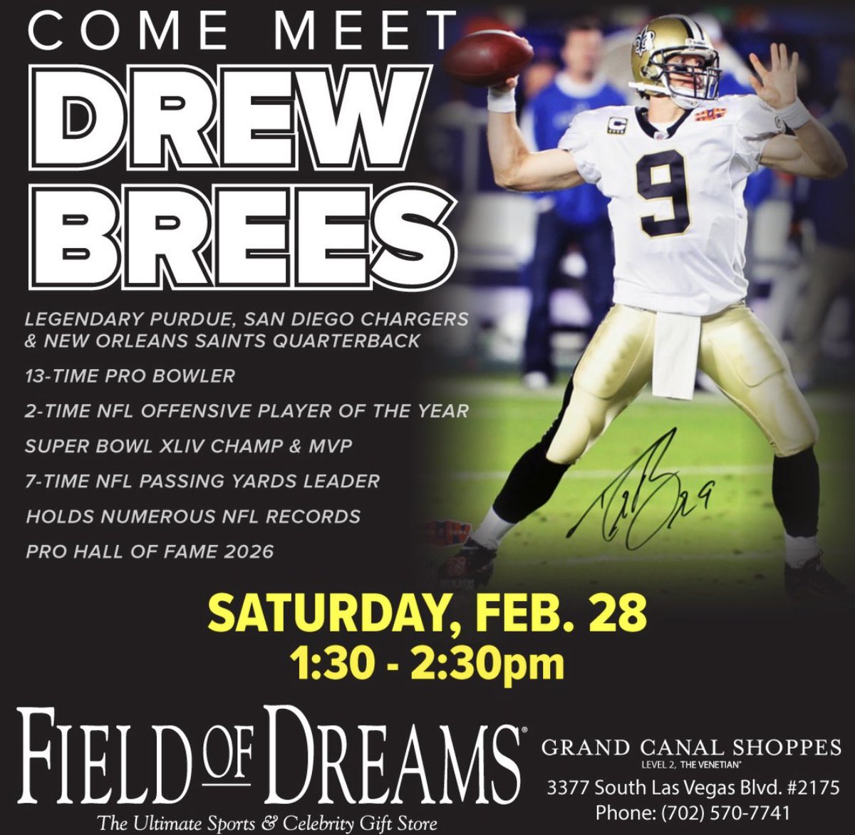 tsppres's tweet photo. newest HOFer Drew Brees is coming to Vegas on Saturday February 28th at Field of Dreams Forum Shops &amp; Venetian. Signing autographs and taking photos. 
If you can’t attend u can order an item or send in your own. Click link below for more info  
https://t.co/SIw4x9hjJ2 https://t.co/p7BabAvwrA