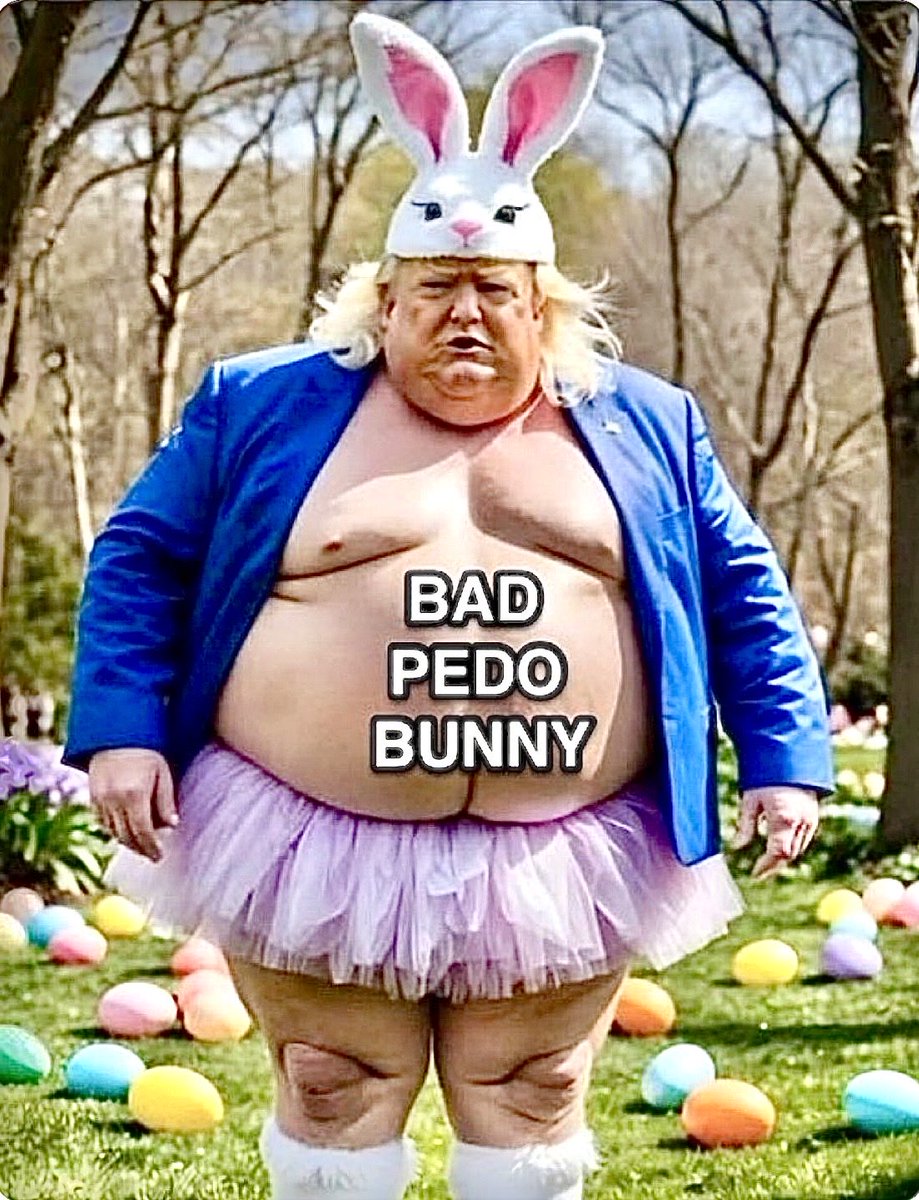 Easter is coming. Hide your children folks.
#Trump #Rapist #Pedo #PedoPOTUS #TheEpsteinFiles #PamBondi