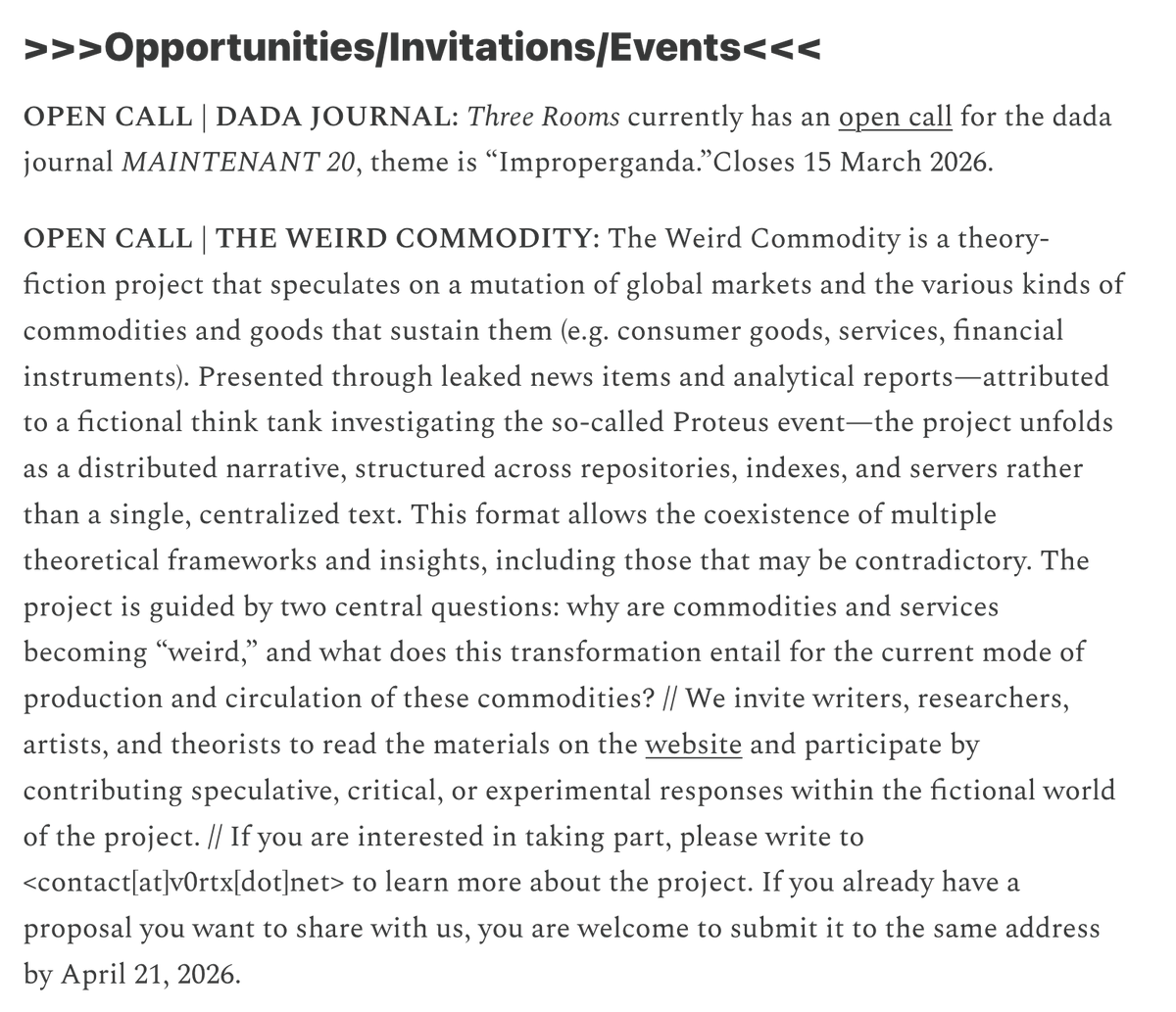 >>>Opportunities/Invitations/Events>>>in the latest International Theory-Fiction Consortium newsletter 
OPEN CALLS: dada journal / the weird commodity theoryfictionconsortium.substack.com/i/186956355/op…
