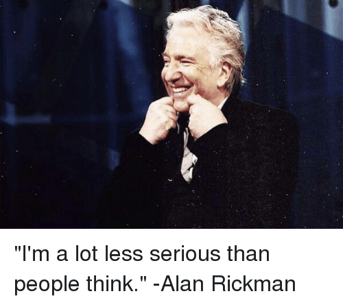 PotterWorldUK's tweet photo. “I'm a lot less serious than people think.” – Alan Rickman
#RIPAlanRickman https://t.co/K4tudwcxxv