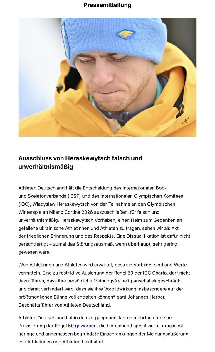 Wichtige Stellungnahme von <a href="/athleten_de/">Athleten Deutschland e.V.</a>:
„Heraskewytsch Vorhaben, einen Helm zum Gedenken an gefallene ukrainische Athletinnen und Athleten zu tragen, sehen wir als Akt der friedlichen Erinnerung und des Respekts. Eine Disqualifikation ist dafür nicht gerechtfertigt…“