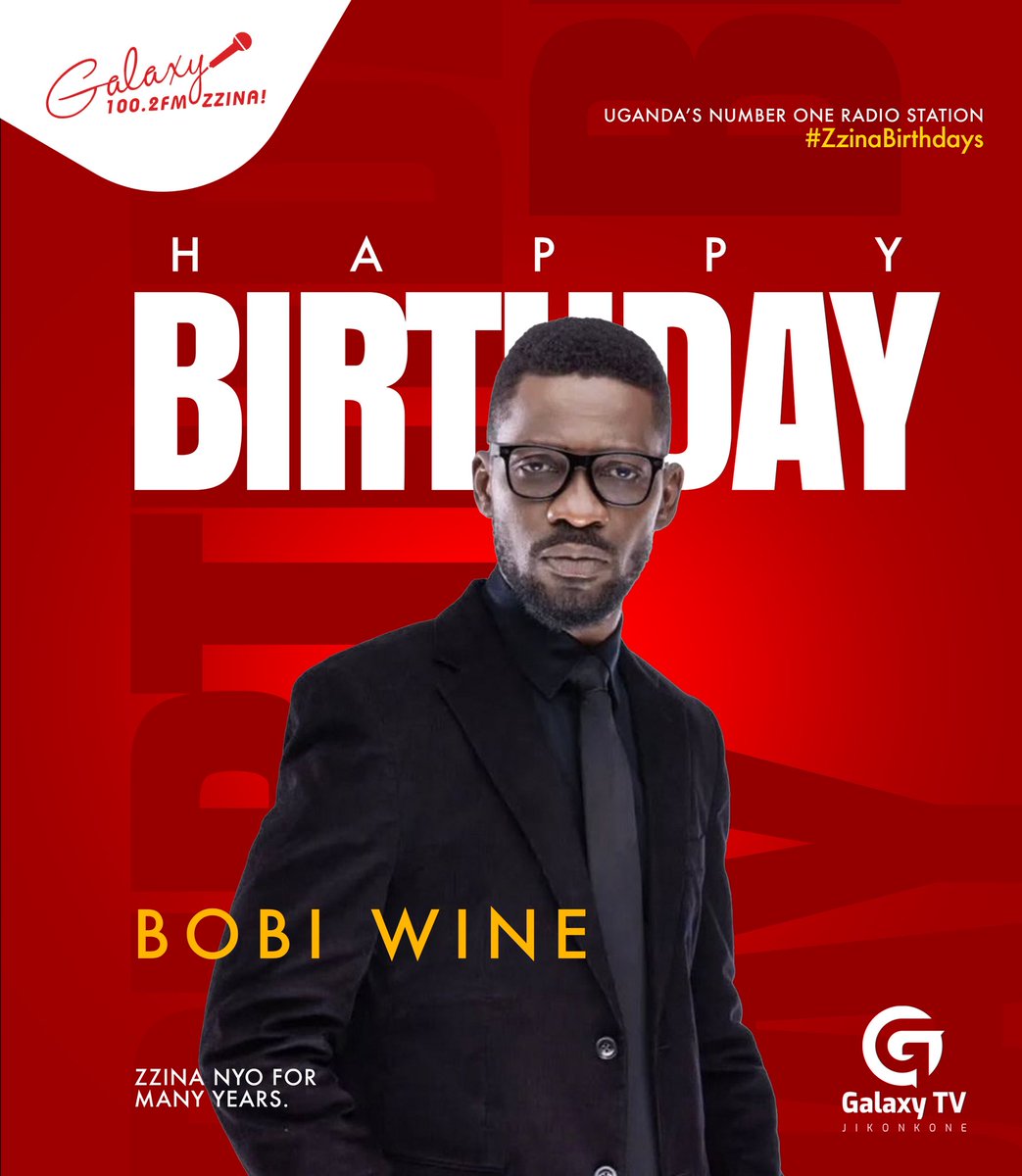 GalaxyFMUg's tweet photo. Join us wish Kibanda 001 @HEBobiwine! May you live to inspire more Youths 🫶

#ZzinaBirthdays https://t.co/nLghtahhHd