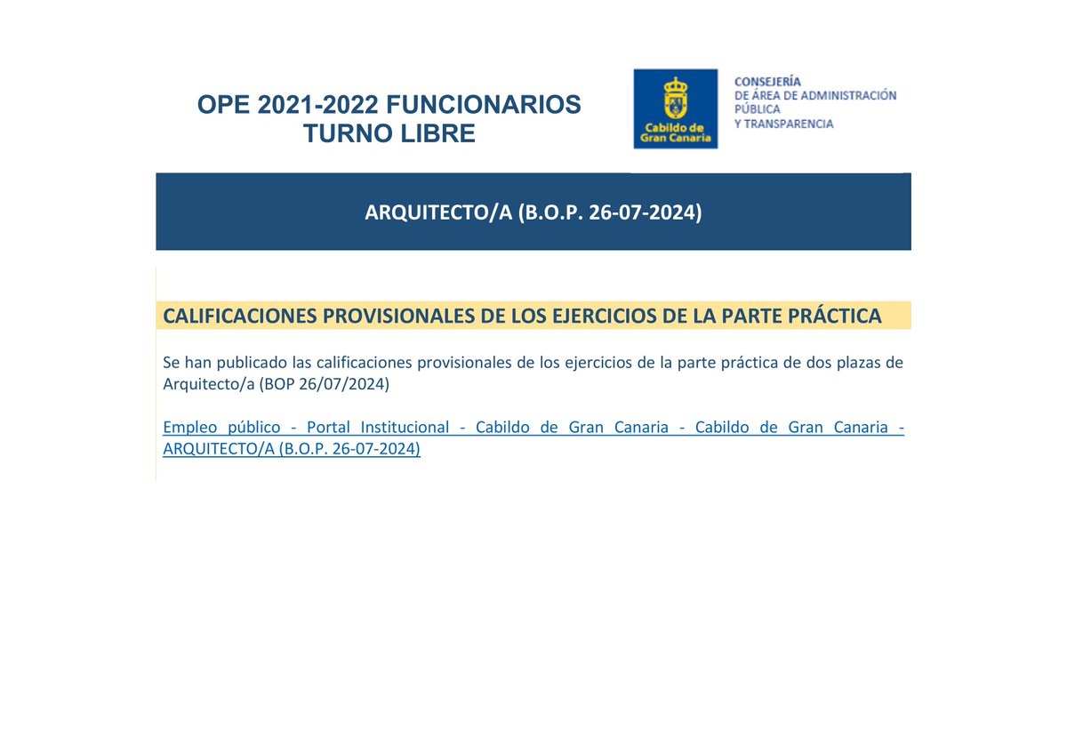 Publicadas las calificaciones provisionales de los ejercicios de la parte práctica de ARQUITECTO/A (B.O.P. 06-07-2024)

ENLACE: 
cabildo.grancanaria.com/ciu/empleo-pub…