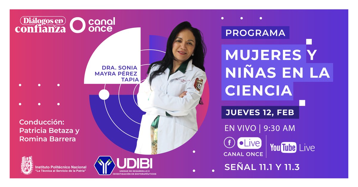 smayraperez's tweet photo. Hoy tengo el gusto de participar en el programa “Mujeres y Niñas en la Ciencia” en Diálogos en Confianza por Canal Once.

Escucha la entrevista en vivo por Facebook y YouTube de Canal Once! https://t.co/VootvtQnsx